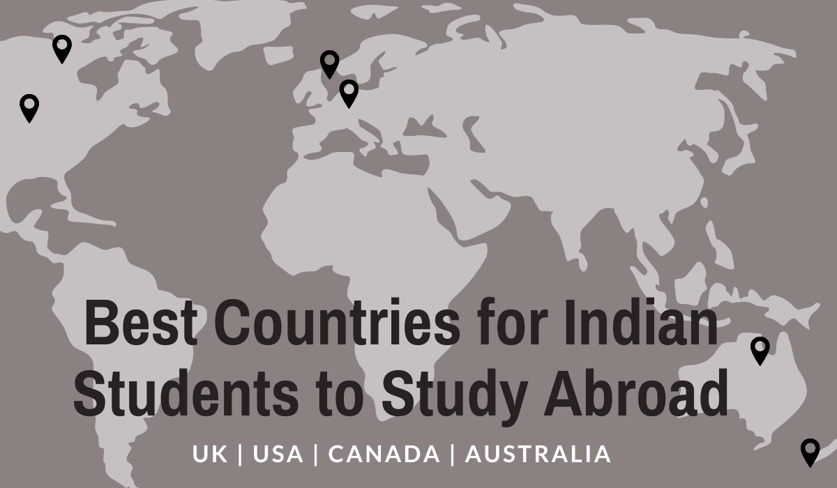 Best Countries for Indian Students to Study Abroad