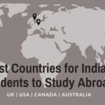 Best Countries for Indian Students to Study Abroad