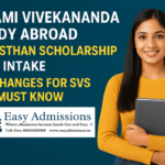 SWAMI VIVEKANANDA SCHOLARSHIP STUDY ABROAD RAJASTHAN EASY ADMISSIONS JAIPUR